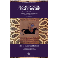 El camino del caballero sufí