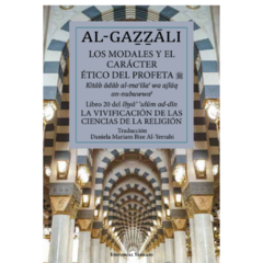 Los modales y el carácter ético del Profeta - Iman Al-Gazzali - comprar online