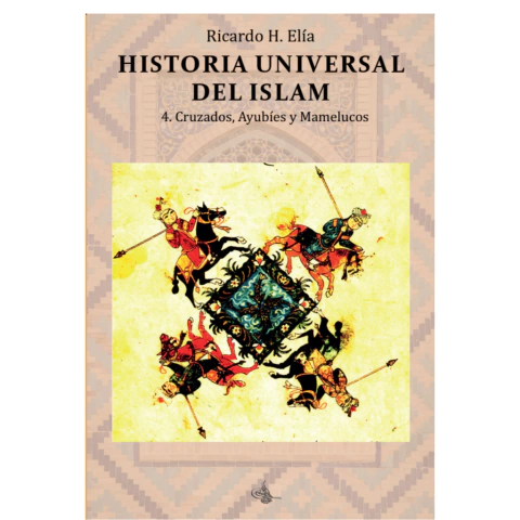 Historia Universal del Islam - Tomo 4 - comprar online