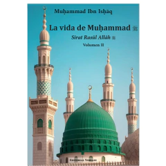 La vida de Muhammad (saws). Volumen II - comprar online