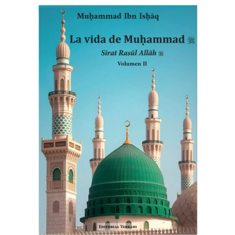 La vida de Muhammad (saws). Volumen II - comprar online