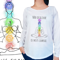 Não desalinhe os meus chakras - Elementarium | Vista a mudança que deseja ver no mundo!