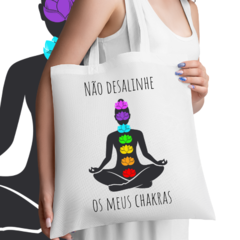 Ecobag - Não desalinhe os meus chakras 3