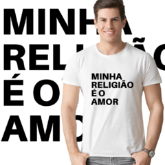 Minha religião é o amor! - loja online