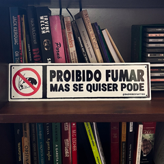 PLACA / PROIBIDO FUMAR na internet