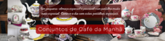 Banner de la categoría Conjuntos de Café da Manhã