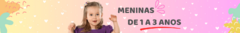 Banner da categoria 1 a 3 anos