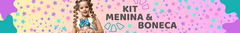 Banner da categoria Menina e Boneca