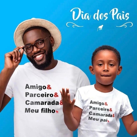 roupa pai e filho, com a frase: pai, amigo e camarada