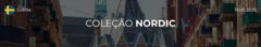 Banner da categoria COLEÇÃO NORDIC