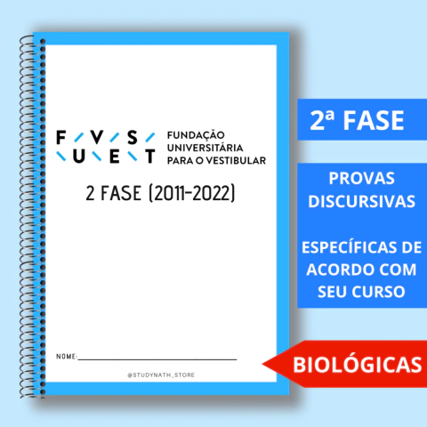 Apostila FUVEST 2ª Fase (2011-2022) Biológicas