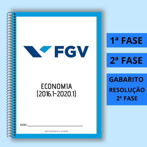 Apostila FGV Economia (2016-2020) 1ª E 2ª FASE