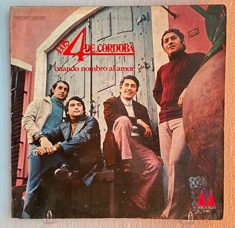 LP Los 4 de Córdoba – Cuando Nombro Al Amor