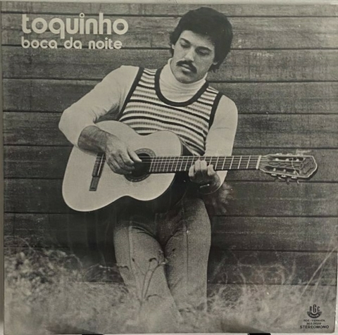 LP Toquinho – Na Boca Da Noite