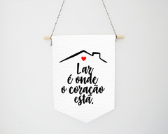 Flâmula Decorativa Lar é onde o coração está