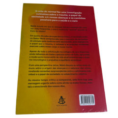 O Mito do Normal: Trauma, Saúde e Cura em um Mundo Doente - Gabor Maté - comprar online