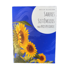 Saberes Sistêmicos Prosperidade - Cartas Constelação Familiar