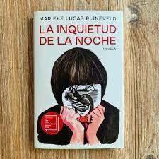 La inquietud de la noche - Marieke Lucas Rijneveld