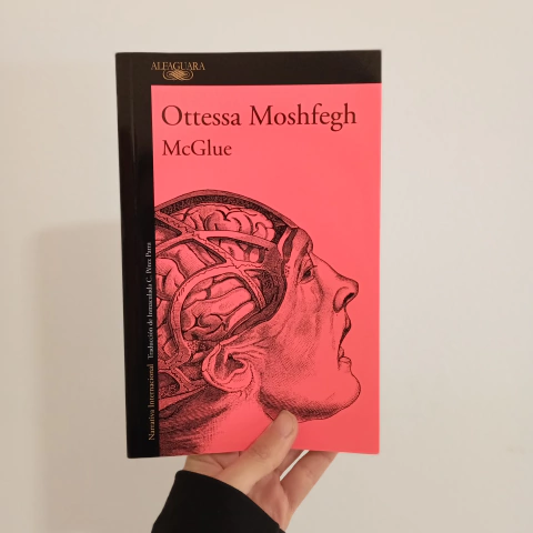 McGlue - Ottessa Moshfegh