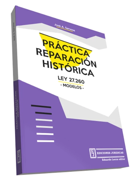 Practica. Reparacion historica. Ley 27.260 - Modelos
