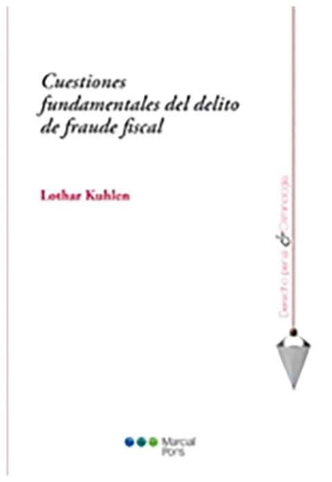 Cuestiones fundamentales del delito de fraude fiscal