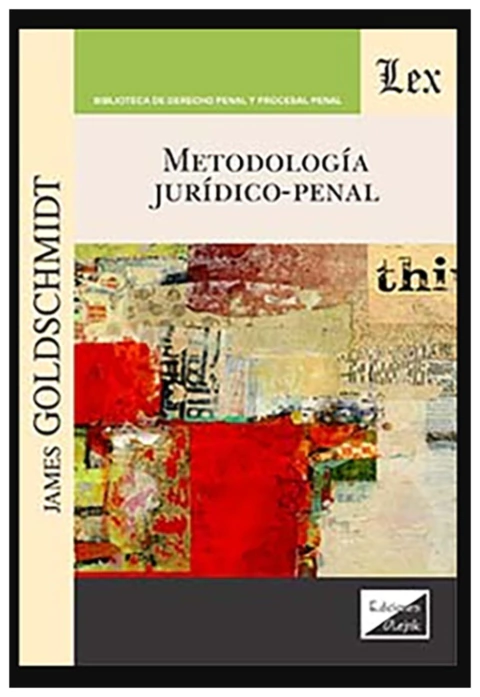 Metodología jurídico - penal