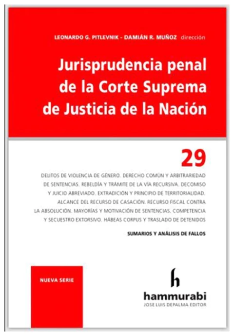 Jurisprudencia penal de la CSJN. Tomo 29