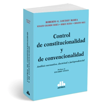 Control de constitucionalidad y de convencionalidad