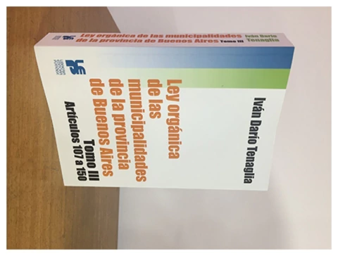 Ley organica de las municipalidades de la Provincia de Bs As. T 3