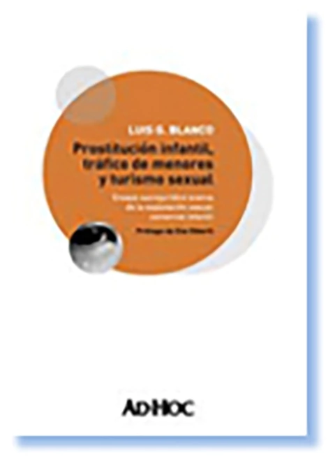 Prostitucion infantil, trafico de menores y turismo sexual