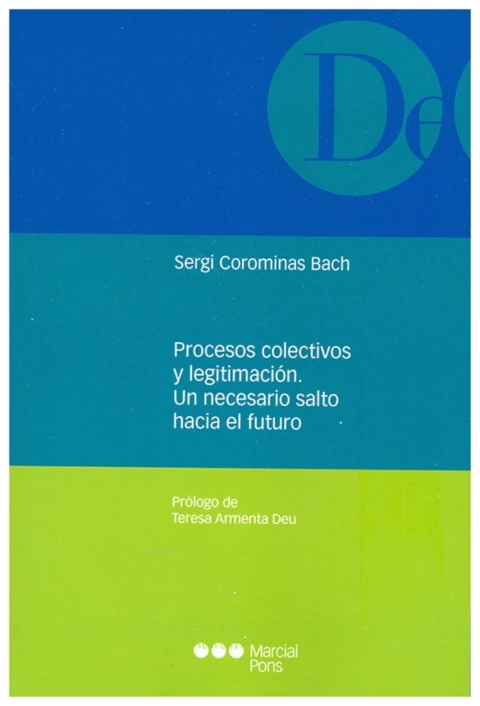 Procesos colectivos y legitimación