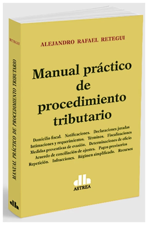 Manual práctico de procedimiento tributario