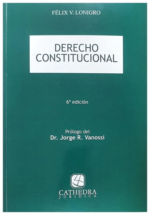 Derecho Constitucional. 6a edicion 2024