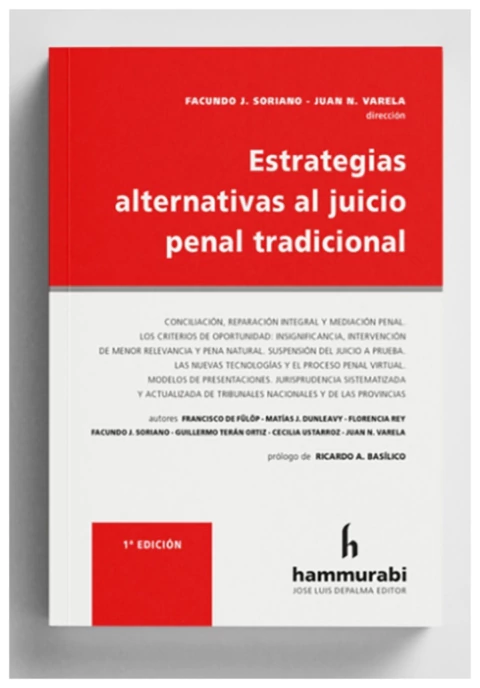 Estrategias alternativas al juicio penal tradicional