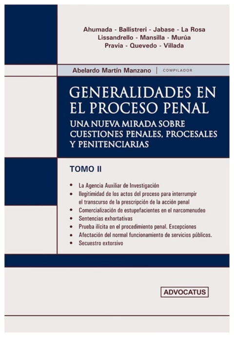 Generalidades en el proceso penal. Tomo 2