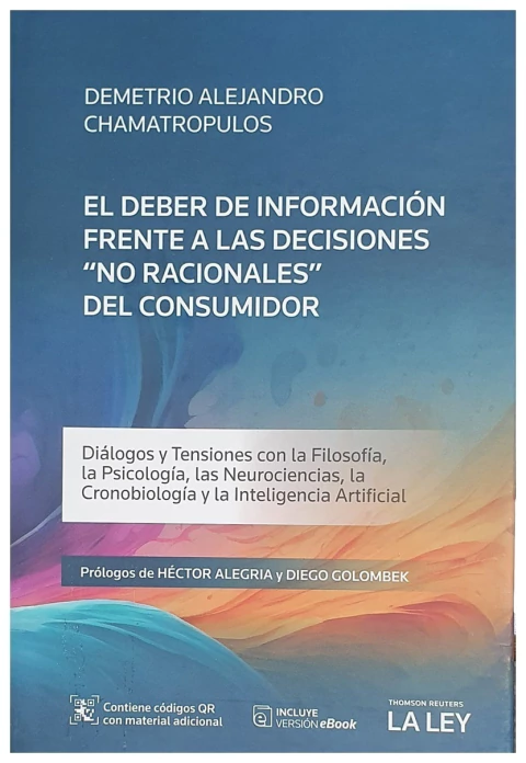 El deber de información frente a las decisiones no racionales del consumidor