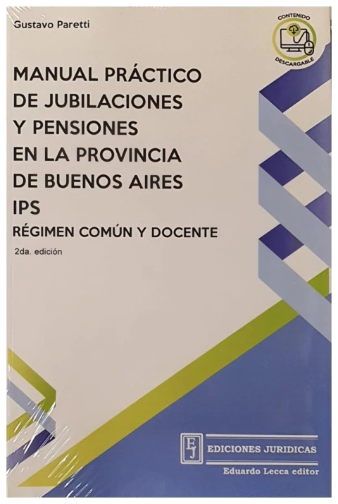 Manual practico de jubilaciones y pensiones en la provincia de Buenos Aires