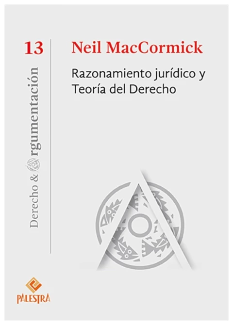 Razonamiento juridico y Teoria del Derecho