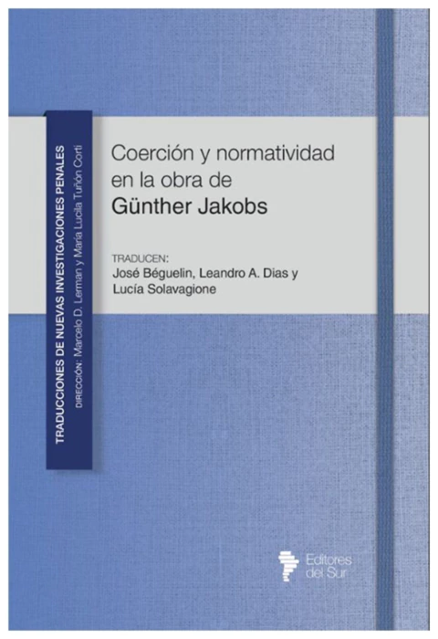 Coerción y normatividad en la obra de Günther Jakobs