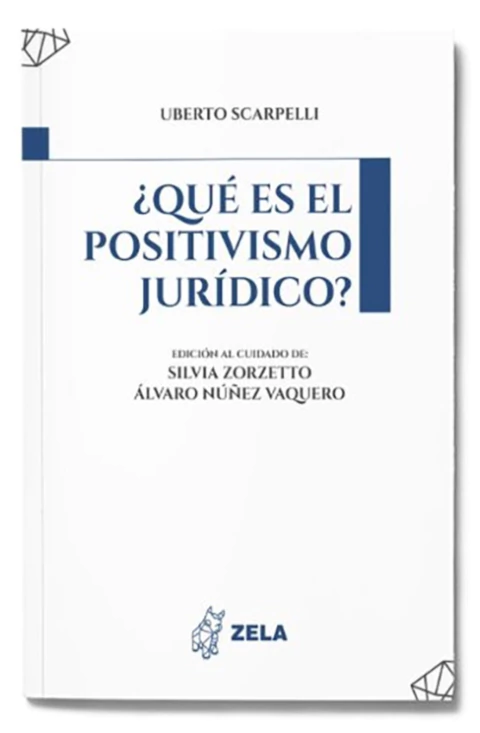 ¿ Qué es el positivismo jurídico?