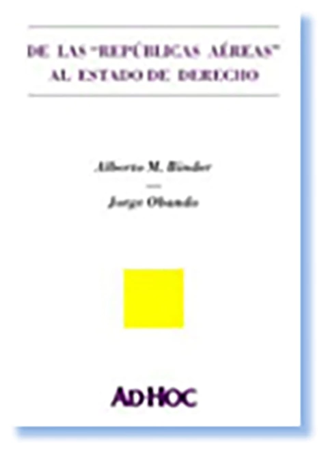 De las "Republicas Aereas" al Estado de Derecho