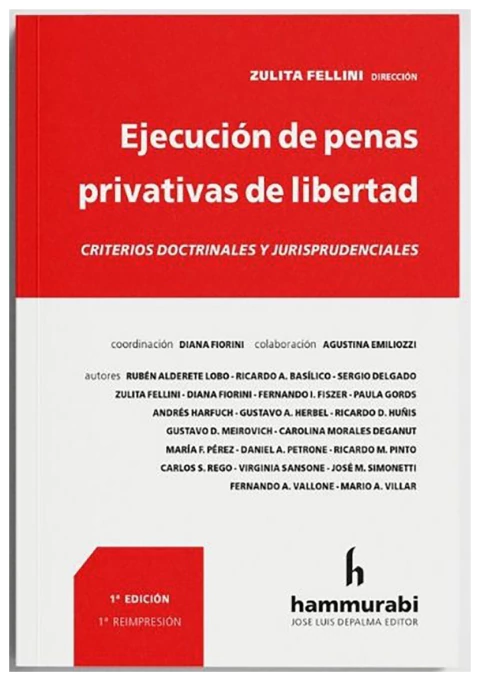 Ejecución de las penas privativas de la libertad