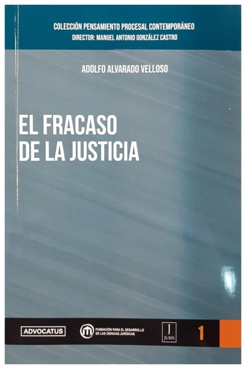 El fracaso de la justicia