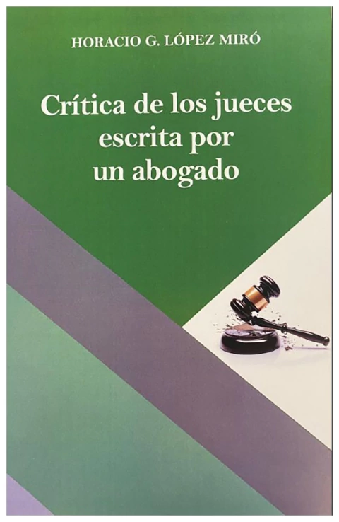 Crítica de los jueces escrita por un abogado