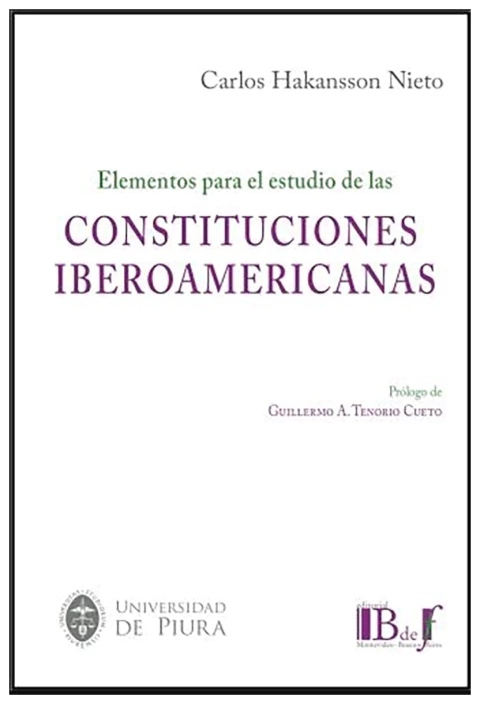 Elementos para el estudio de las constituciones iberoamericanas
