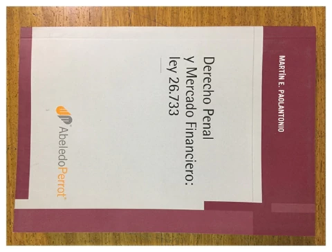 Derecho penal y mercado financiero: ley 26.733