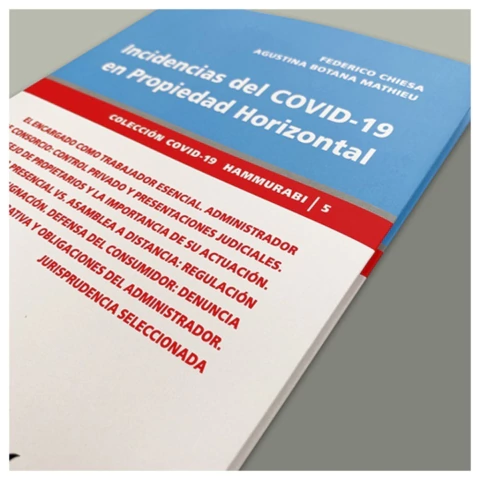 Incidencias del CO VID 19 en propiedad horizontal. Vol 5