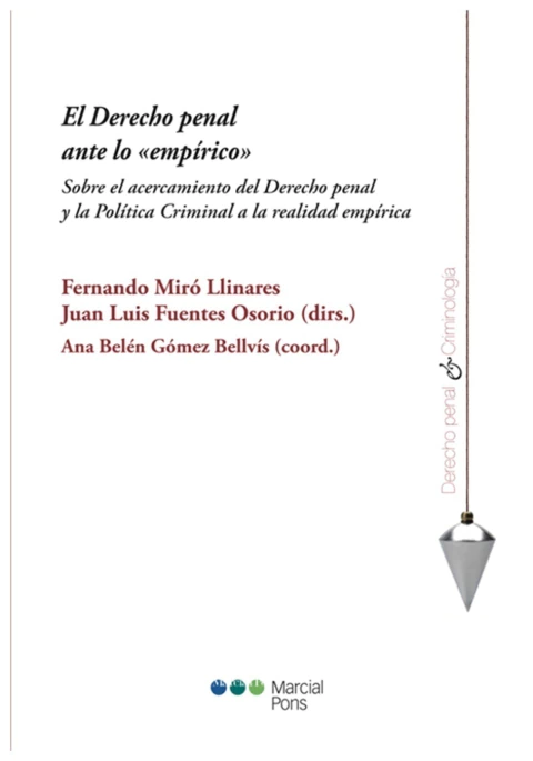 El Derecho penal ante lo «empírico».