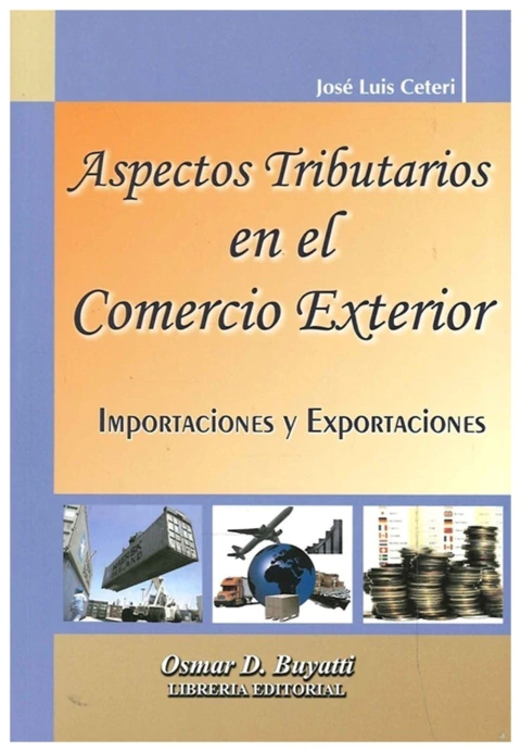 Aspectos Tributarios en el Comercio Exterior