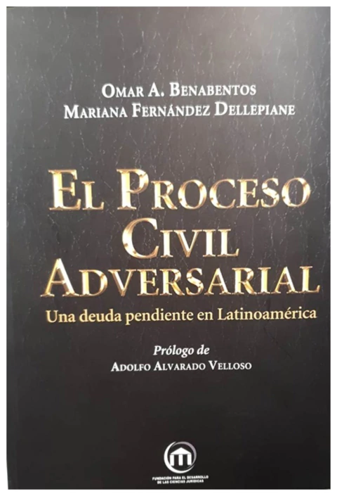 El Proceso Civil Adversarial